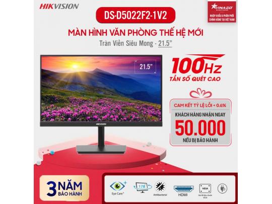 Màn hình Hikvision 22 inch VA - DS-D5022F2-1V2 - Siêu mỏng tinh tế
